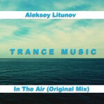 cover: Aleksey Litunov - In The Air