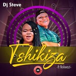 cover: Dj Steve|Nokwazi - Tshikiza