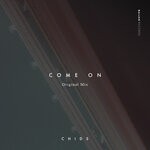 cover: Chids - Come On