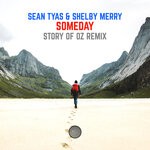 cover: Sean Tyas|Shelby Merry - Someday