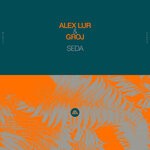 cover: Alex Lur|Groj - Seda