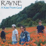 cover: Rayne - A Kiss From God