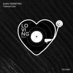 cover: Juan Ferreyro - Transition (Original Mix)