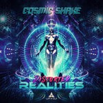 cover: Cosmic Shake - Distorted Realities