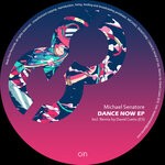 cover: Michael Senatore - Dance Now EP