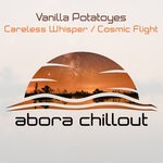 cover: Vanilla Potatoyes - Careless Whisper / Cosmic Flight