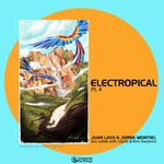 cover: Jorge Montiel|Juan Laya - Electropical Pt 4