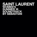 cover: Sebastian - Saint Laurent Women's Summer 18