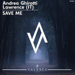 cover: Andrea Ghirotti|Lawrence (it) - Save Me