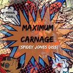 cover: #focuscds - Maximum Carnage (Spidey Jones Diss)