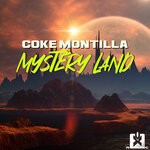 cover: Coke Montilla - Mystery Land