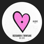 cover: Rozegarden|Twinflame - No Love