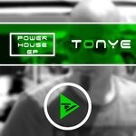 cover: Tonye - Power House EP