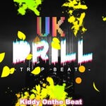 cover: Kiddy Onthe Beat - UK Drill Beat