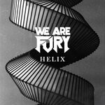 cover: We Are Fury - Helix