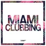 cover: Various - Miami Clubbing Vol 3