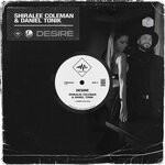 cover: Daniel Tonik|Shiralee Coleman - Desire (Club Mix)