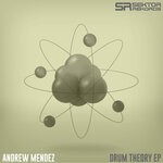 cover: Andrew Mendez - Drum Theory EP