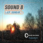 cover: Sound 8 - Lazy Sunday