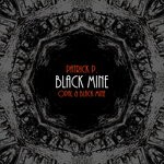 cover: Patrick P - Black Mine