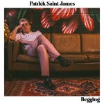 cover: Patrick Saint James - Begging