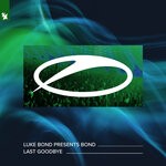 cover: BOND|Luke Bond - Last Goodbye (Extended Mix)