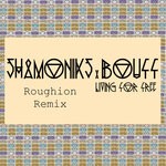 cover: Shamoniks - Living For Free (Roughion Remix)