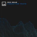 cover: Mir Omar - Forgotten Youth (Extended Mix)