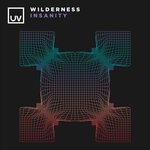 cover: Wilderness - Insanity (Extended Mix)