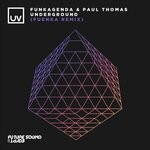 cover: Funkagenda|Paul Thomas - Underground (Fuenka Extended Remix)