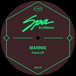 cover: Mannix - Fistrik EP