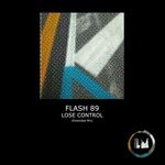 cover: Flash 89 - Lose Control (Extended Mix)