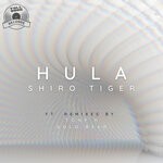 cover: Shiro Tiger - Hula