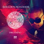 cover: Sheldon So Goode - Dreaming