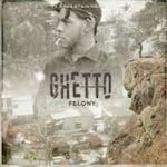 cover: Felony|Shaqdon - Ghetto