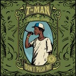 cover: Forbidden Society|T-man - Don't Push Me