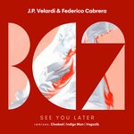 cover: Federico Cabrera|J.p. Velardi - See You Later