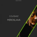 cover: Colfearz - Miroslava