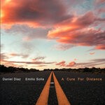 cover: Emilio Solla|Daniel Diaz - A Cure For Distance