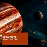 cover: Afro Effex - New Planet EP