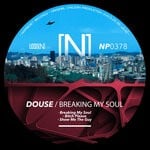 cover: Douse - Breaking My Soul (Explicit)