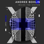 cover: Andree Bohlin - Inside The System