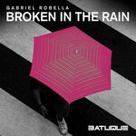 cover: Gabriel Robella - Broken In The Rain