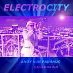 cover: Andy Von Paramus|Karina Kari - Electrocity (NYC Edit 3)