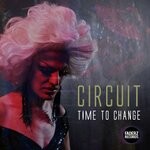 cover: Circuit - Time To Change