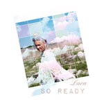 cover: Lara - So Ready