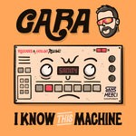 cover: Gaba - I Know This Machine