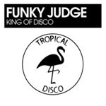 cover: Funky Judge - King Of Disco