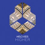 cover: Melo.kids - Higher