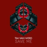 cover: Tim Van Werd - Save Me